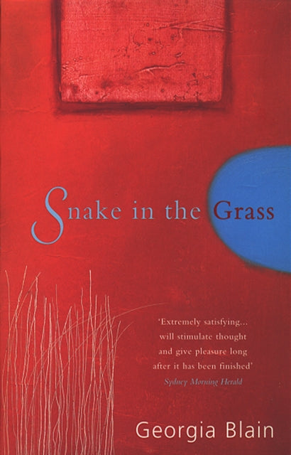Book cover of: Snake In The Grass. By: Georgia Blain