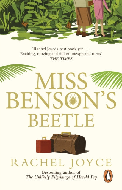 Miss Benson's Beetle, An uplifting story of female friendship against the odds 9780552779487 Rachel Joyce