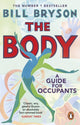Body, A Guide for Occupants - THE SUNDAY TIMES NO.1 BESTSELLER 9780552779906 Bill Bryson