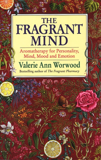 Book cover of: Fragrant Mind. By: Valerie Ann Worwood