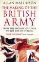 Book cover of: Making Of The British Army. By: Allan Mallinson