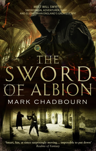 Book cover of: Sword of Albion. By: Mark Chadbourn