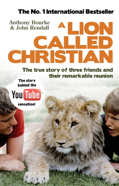 Book cover of: Lion Called Christian. By: Anthony Bourke