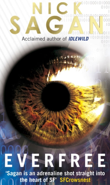 Book cover of: Everfree. By: Nick Sagan