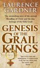 Book cover of: Genesis Of The Grail Kings. By: Laurence Gardner
