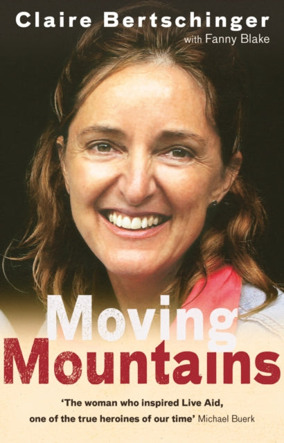 Book cover of: Moving Mountains. By: Claire Bertschinger
