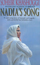Book cover of: Nadia's Song. By: Soheir Khashoggi