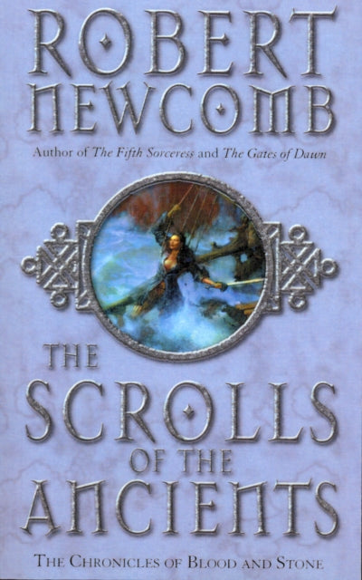 Book cover of: Scrolls Of The Ancients. By: Robert Newcomb