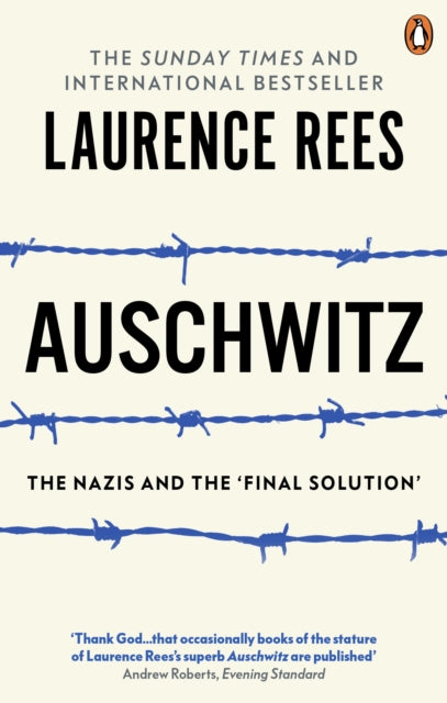 Book cover of: Auschwitz. By: Laurence Rees