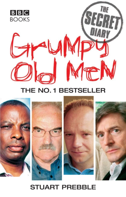 Book cover of: Grumpy Old Men: The Secret Diary. By: Stuart Preeble, Stuart Prebble