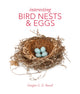Book cover of: Interesting Bird Nests and Eggs. By: Douglas G. D. Russell