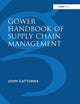 Book cover of: Gower Handbook of Supply Chain Management
