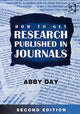 Book cover of: How to Get Research Published in Journals. By: Abby Day