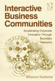Book cover of: Interactive Business Communities. By: Mitsuru Kodama