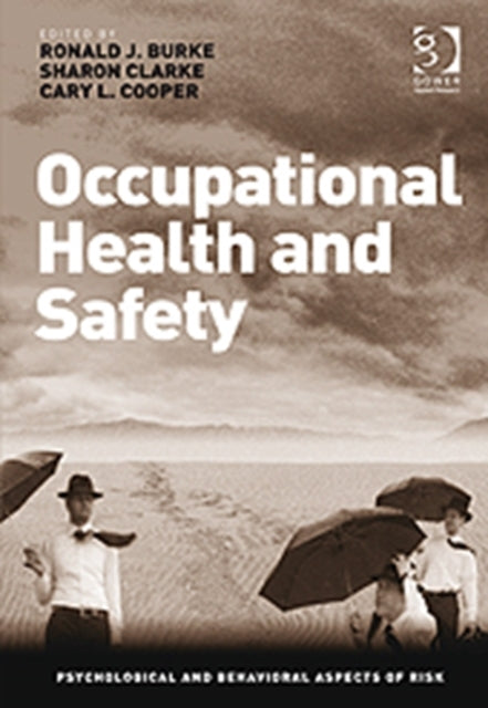 Book cover of: Occupational Health and Safety. By: Ronald J. Burke
