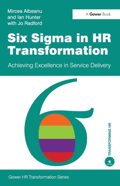 Book cover of: Six Sigma in HR Transformation. By: Mircea Albeanu