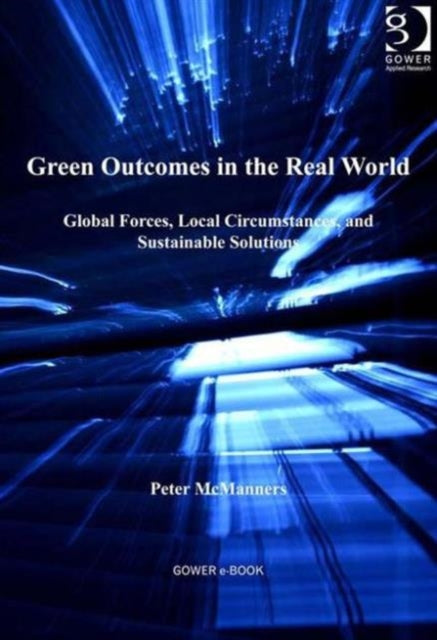 Book cover of: Green Outcomes in the Real World. By: Peter J. McManners