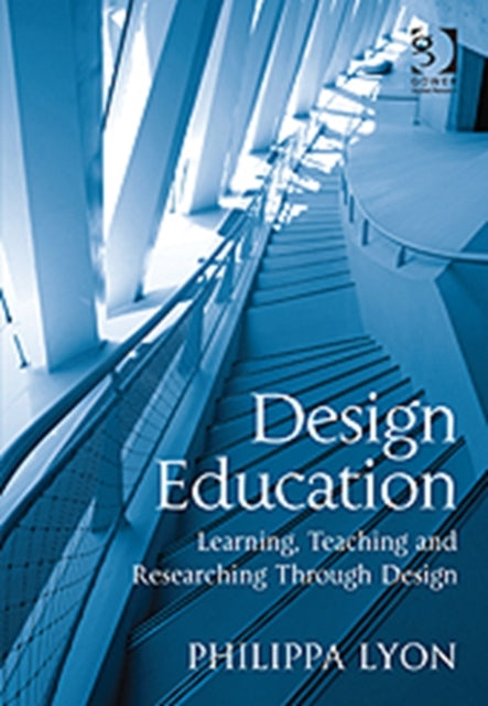 Book cover of: Design Education. By: Philippa Lyon