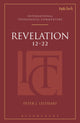 Book cover of: Revelation 12-22 (ITC). By: Peter J. Leithart