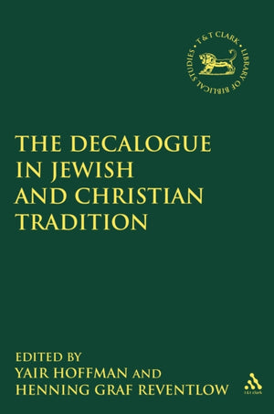 Decalogue in Jewish and Christian Tradition