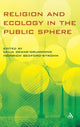 Book cover of: Religion and Ecology in the Public Sphere