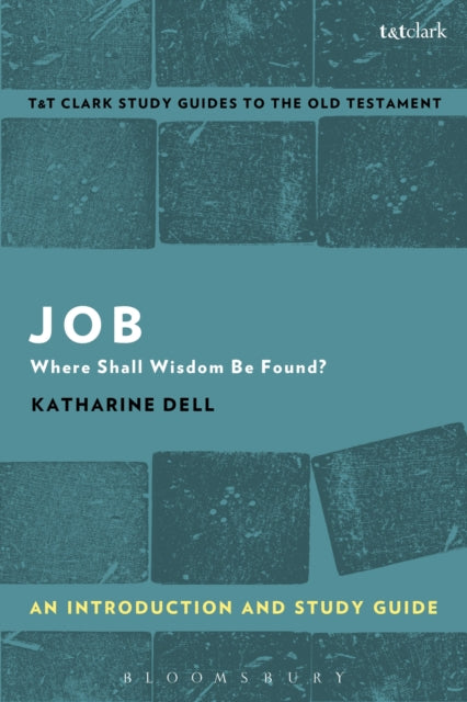 Book cover of: Job: An Introduction and Study Guide. By: Katharine J. Dell