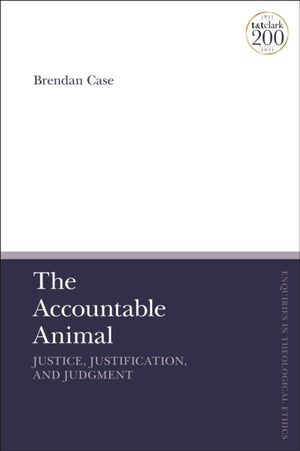 Accountable Animal: Justice, Justification, and Judgment