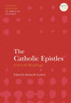 Book cover of: Catholic Epistles: Critical Readings. By: Darian R. Lockett