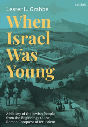 When Israel Was Young
