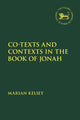 Book cover of: Co-texts and Contexts in the Book of Jonah