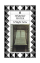 Book cover of: Slight Ache. By: Harold Pinter
