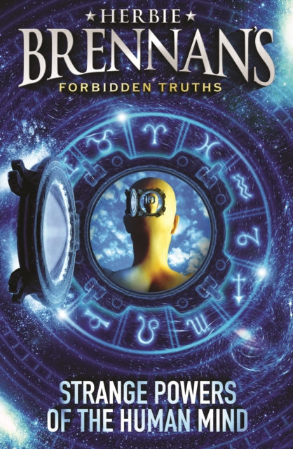 Book cover of: Herbie Brennan's Forbidden Truths: Strange Powers of the Human Mind