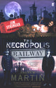 Book cover of: Necropolis Railway. By: Andrew Martin