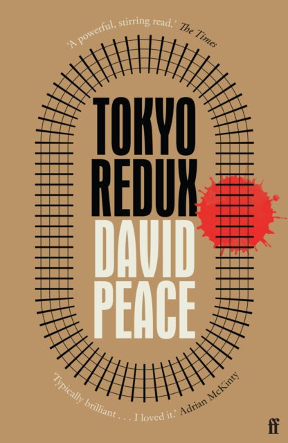 Book cover of: Tokyo Redux. By: David Peace