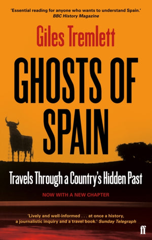 Ghosts of Spain, Travels Through a Country's Hidden Past