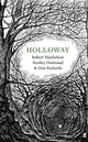 Holloway 9780571310661 Robert Macfarlane