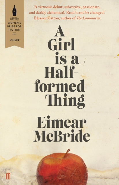 Girl is a Half-formed Thing 9780571317165 Eimear McBride