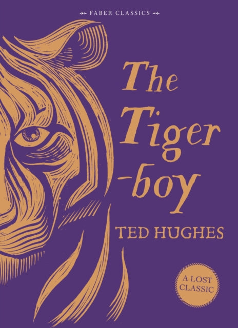 Book cover of: Tigerboy. By: Ted Hughes