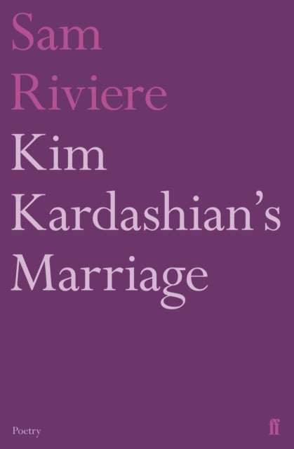 Book cover of: Kim Kardashian's Marriage. By: Sam Riviere