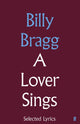 Lover Sings: Selected Lyrics