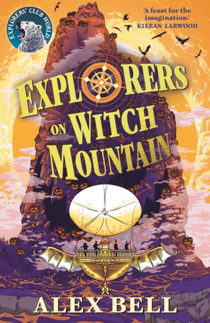 Explorers on Witch Mountain 9780571332564 Alex Bell