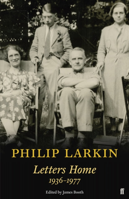 Book cover of: Philip Larkin: Letters Home. By: Philip Larkin