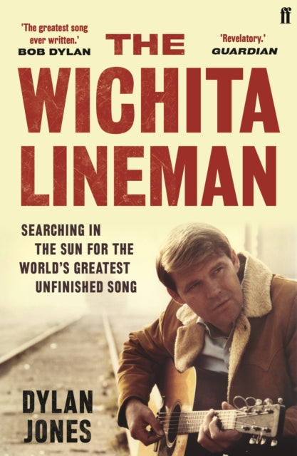 Book cover of: Wichita Lineman. By: Dylan Jones