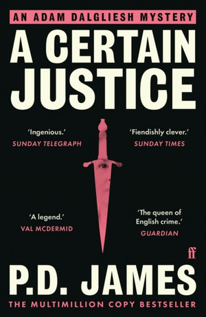 Certain Justice, The classic locked-room murder mystery from the 'Queen of English crime' (Guardian)