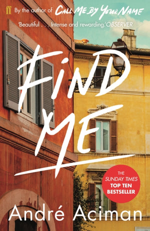 Find Me, A TOP TEN SUNDAY TIMES BESTSELLER