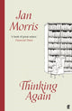 Book cover of: Thinking Again. By: Jan Morris