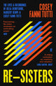 Book cover of: Re-Sisters. By: Cosey Fanni Tutti