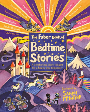 Faber Book of Bedtime Stories, A comforting story tonight for a happy day tomorrow