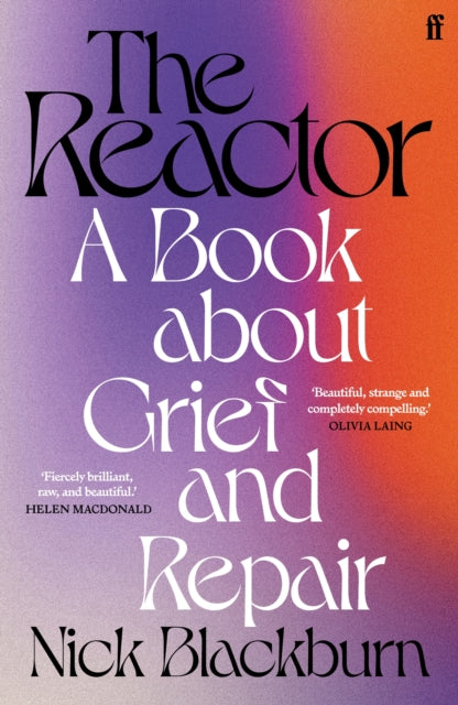 Book cover of: Reactor. By: Nick Blackburn