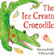 The Ice Cream Crocodile
